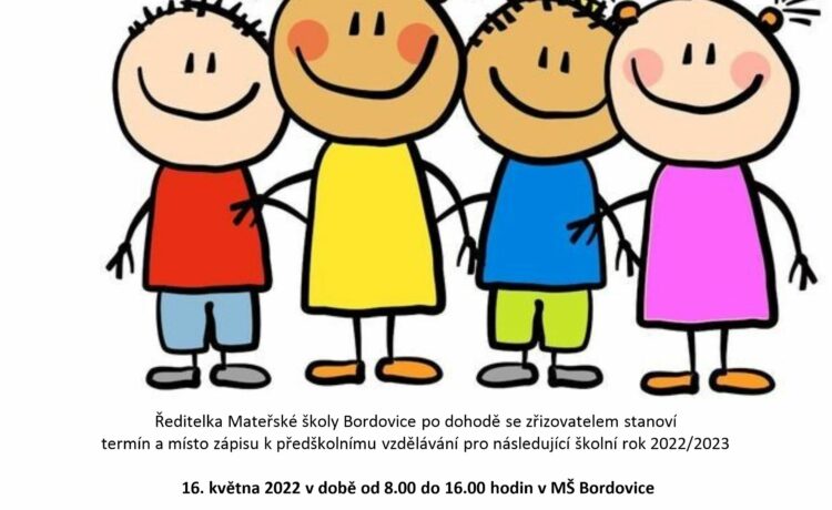 Zápis dětí do MŠ Bordovice pro školní rok 2022/2023